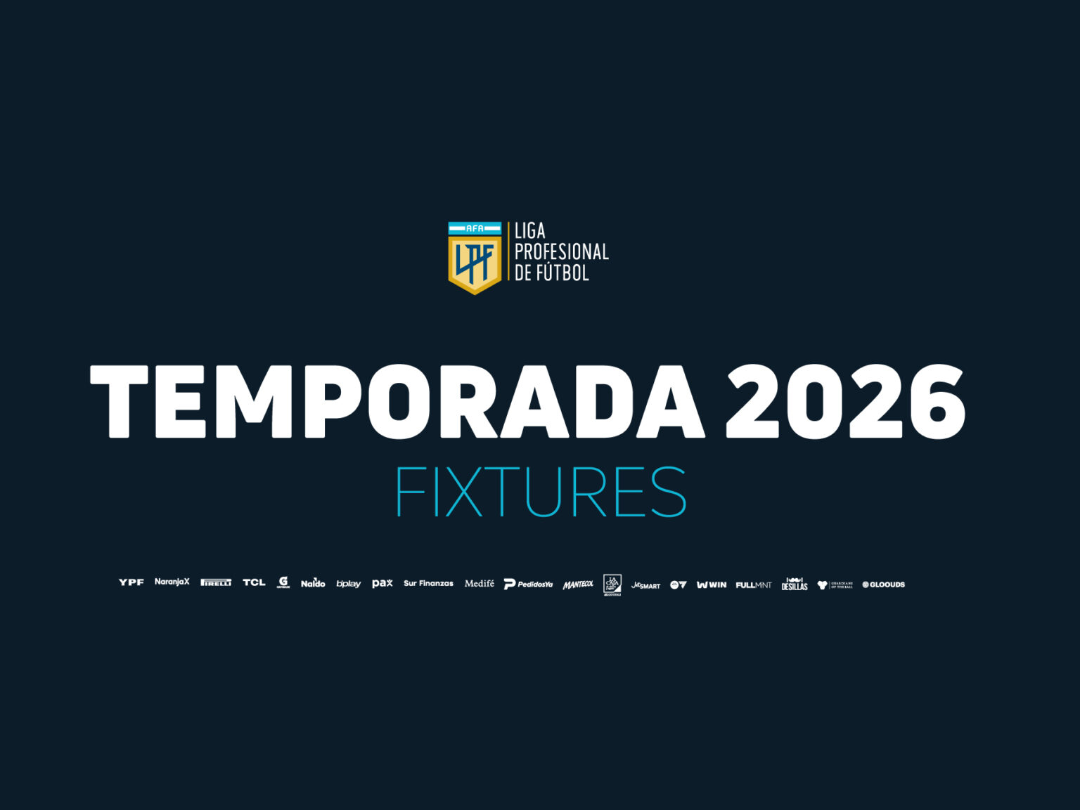 Agenda para la temporada 2026 – Liga Profesional de Fútbol de AFA